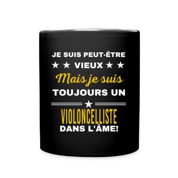 Je suis peut-être vieux VIOLONCELLISTE - Mug uni - noir - Devant