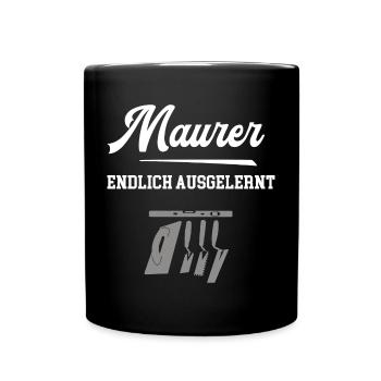 Maurer Ausbildung Bestanden Prüfung Lehre Geselle - Tasse einfarbig - Schwarz - Vorne