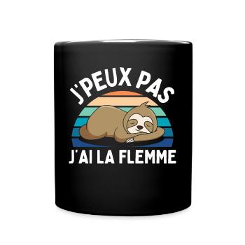 J'peux pas j' ai la flemme humour paresseux cadeau - Mug uni - noir - Devant