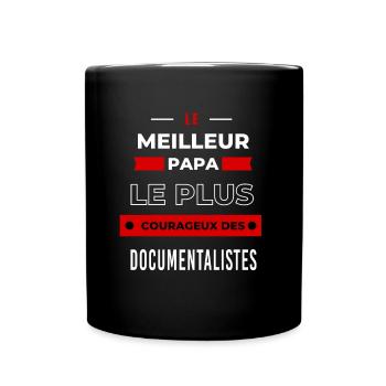 meilleur papa plus courageux des Documentalistes - Mug uni - noir - Devant