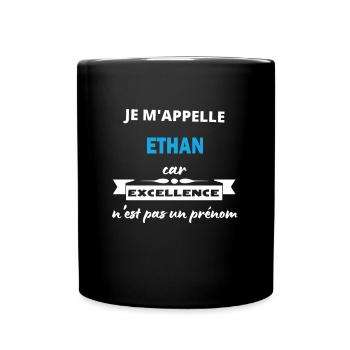 Je m'appelle excellence Ethan - Mug uni - noir - Devant