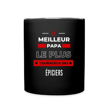 Le meilleur papa, le plus courageux des Épiciers - Mug uni - noir - Devant
