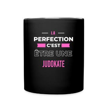 La perfection, c'est être une judokate - Mug uni - noir - Devant