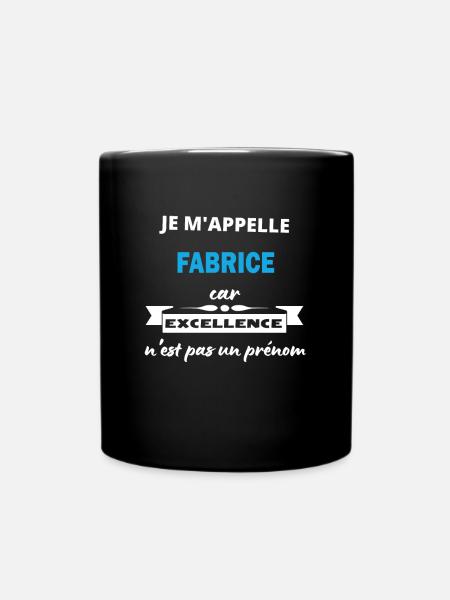 Je m'appelle excellence Fabrice - Mug uni - noir