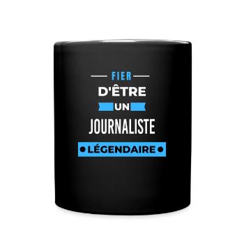 Fier d'être un légendaire JOURNALISTE HUMOUR - Mug uni - noir - Devant
