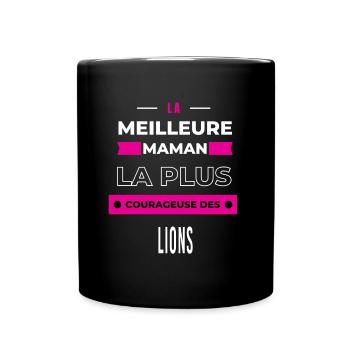 La meilleure maman plus courageuse des lions - Mug uni - noir - Devant