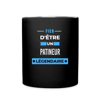 Fier d'être un légendaire PATINEUR HUMOUR - Mug uni - noir - Devant