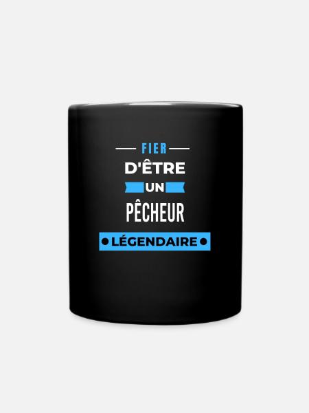 Fier d'être un légendaire PÊCHEUR HUMOUR - Mug uni - noir