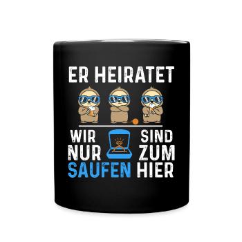 Il va se marier, on est juste là pour boire - Mug uni - noir - Devant