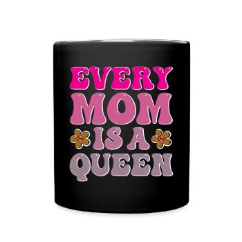 Jede Mama ist eine Königin - Tasse einfarbig - Schwarz - Vorne