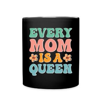 Jede Mama ist eine Königin - Tasse einfarbig - Schwarz - Vorne