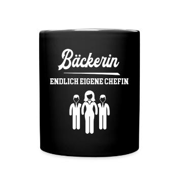 Bäckerin Chefin Selbstständigkeit Gründen Bäckerei - Tasse einfarbig - Schwarz - Vorne