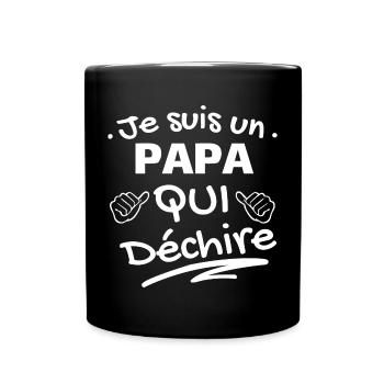 Humour Paternité Papa déchire - Mug uni - noir - Devant