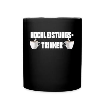 Hochleistungstrinker Kaffee weiss - Tasse einfarbig - Schwarz - Vorne