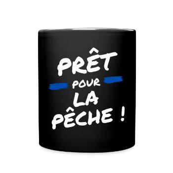 Prêt pour la pêche - Mug uni - noir - Devant