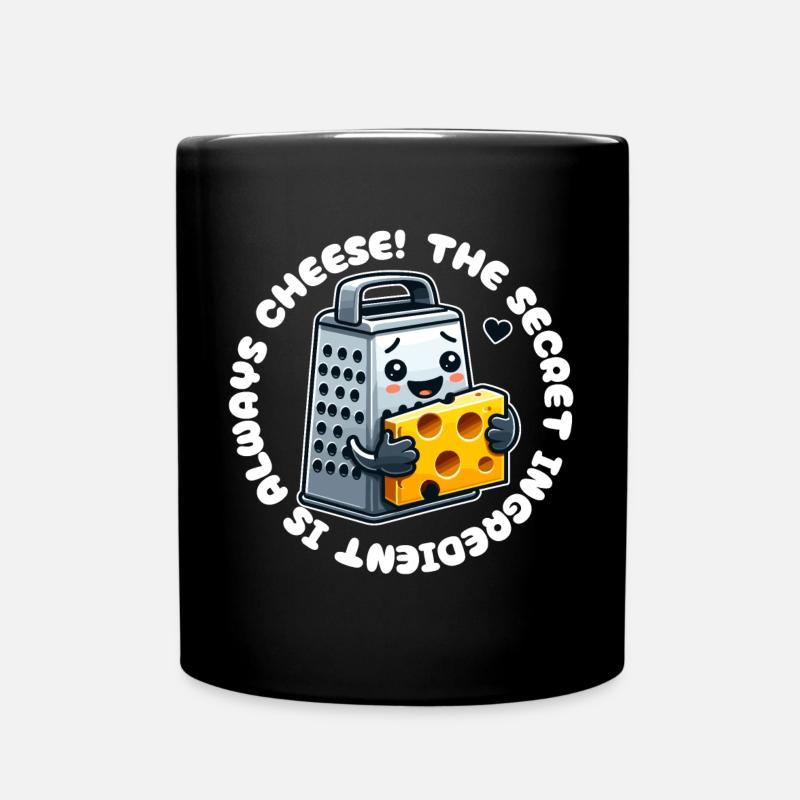 Das Geheimnis ist immer Käse - Lustiges Kochdesign - Tasse einfarbig - Schwarz