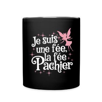 I'm a fairy the fairy Pachier - Full Colour Mug - black - Front