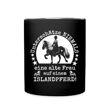 Islandpferd Tölt Reiterin Unterschätze nie - Tasse einfarbig - Schwarz - Vorne