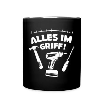 Alles im Griff - Handwerker und Hausmeister - Tasse einfarbig - Schwarz - Vorne