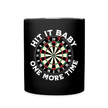 Darts Fun Shirt Hit it Baby one more time 180 - Tasse einfarbig - Schwarz - Vorne