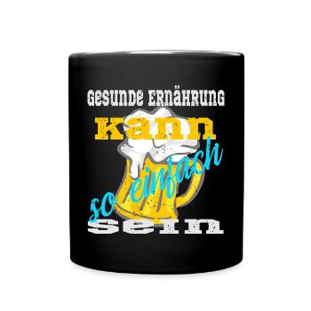 Bierkrug mit einem lustigen Spruch - Tasse einfarbig - Schwarz - Vorne