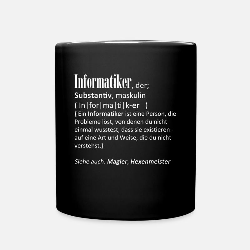 Definition Informatiker - Tasse einfarbig - Schwarz