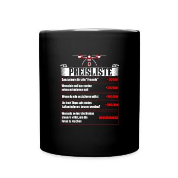 Drohnen Preisliste für Drohnenpiloten und Fotodien - Tasse einfarbig - Schwarz - Vorne