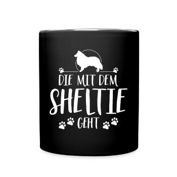 DIE MIT SHELTIE GEHT Hunde Spruch Wilsigns - Tasse einfarbig - Schwarz - Vorne
