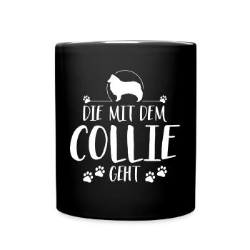 DIE MIT COLLIE Langhaar GEHT Hundespruch Wilsigns - Tasse einfarbig - Schwarz - Vorne