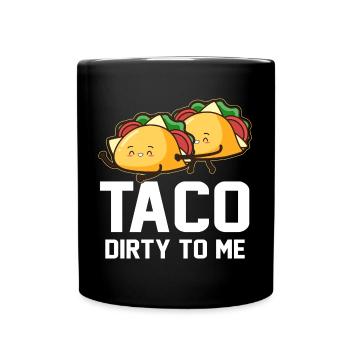 Couples mexicains Taco Dirty To Me Cinco De Mayo - Mug uni - noir - Devant