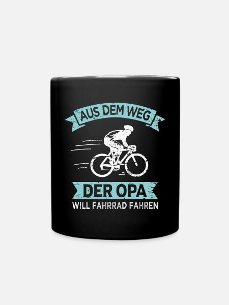 Opa will Fahrrad fahren Großvater Radfahrer - Tasse einfarbig - Schwarz