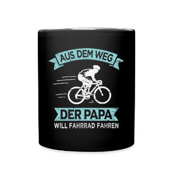 Papa will Fahrrad fahren Vater Radfahrer - Tasse einfarbig - Schwarz - Vorne