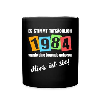 Legende ist 1984 geboren. Geburtstagsspruc - Tasse einfarbig - Schwarz - Vorne