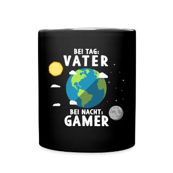 Am Tag Vater Bei Nacht Zocker Gaming Vatertag - Tasse einfarbig - Schwarz - Vorne
