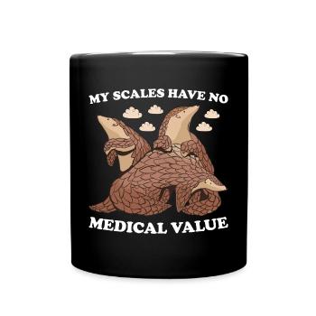My Scales Havo No Medical Value Pangolin - Tasse einfarbig - Schwarz - Vorne