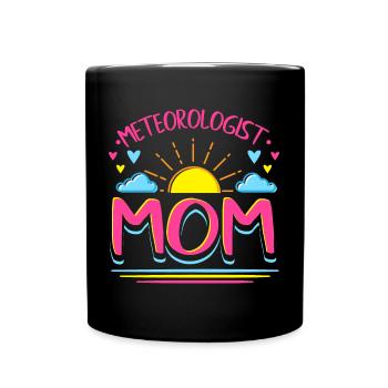 Lustige Meteorologie Mom Wettervorhersage Geschenk - Tasse einfarbig - Schwarz - Vorne