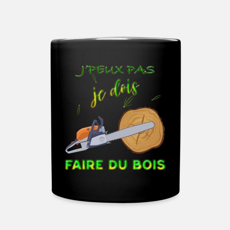 Faire Du Bois Humour Bûcheron - Mug uni - noir
