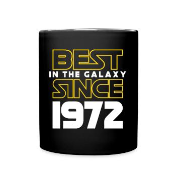 Best of the Galaxy 1972 50 Jahre Jubiläum - Tasse einfarbig - Schwarz - Vorne