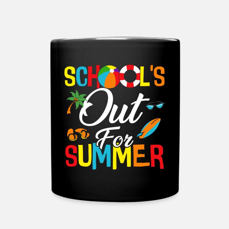 Schools Out For Summer - Tasse einfarbig - Schwarz