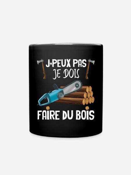 Faire du bois Garde Forestier métier Bois - Mug uni - noir