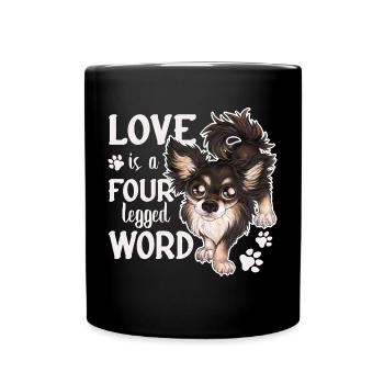 Chihuahua Liebe Vierbeiner Geschenk Hundehalter - Tasse einfarbig - Schwarz - Vorne