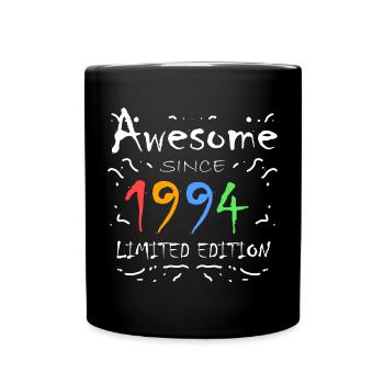 1994 - Born 1994 - Fantastic since 1994 - Full Colour Mug - black - Front