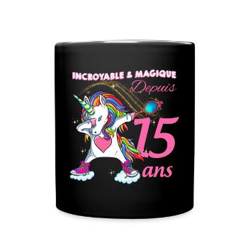Anniversaire 15 ans Humour Licorne dab Magique - Mug uni - noir - Devant