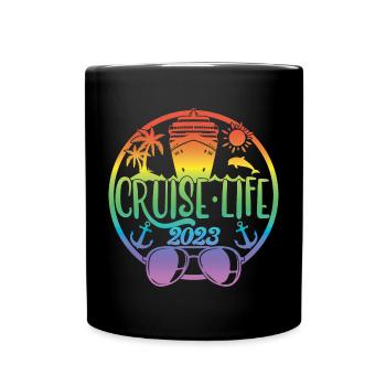 Cruise Life 2023 Cruising Summer Holiday Vacation - Full Colour Mug - black - Front