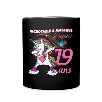 Incroyable et Magique Depuis 19 ans Licorne - Mug uni - noir - Devant
