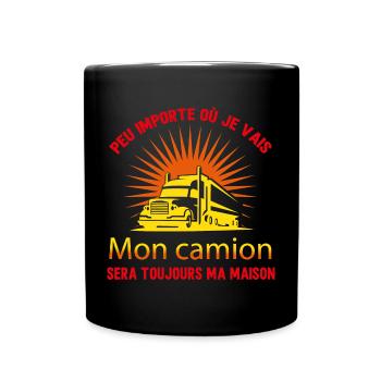 Mon camion ma maison - Mug uni - noir - Devant