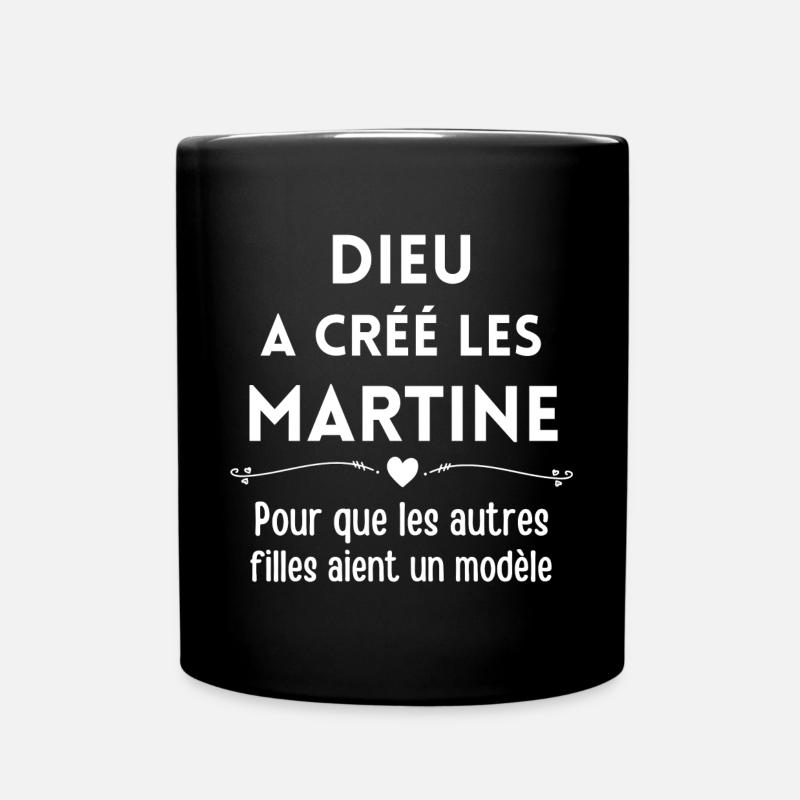 Martine, prénom Martine, anniversaire Martine - Mug uni - noir
