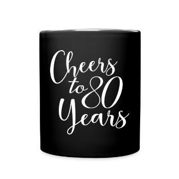 Vive le 80e anniversaire de ses 80 ans - Mug uni - noir - Devant