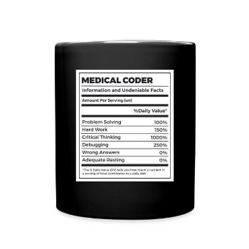 Funny Medical Coder Nutrition Facts - Full Colour Mug - black - Front
