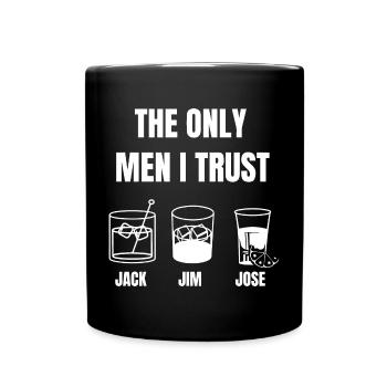 The Only Men I Trust - Full Colour Mug - black - Front